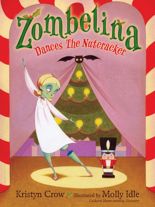 Title details for Zombelina Dances the Nutcracker by Kristyn Crow - Available